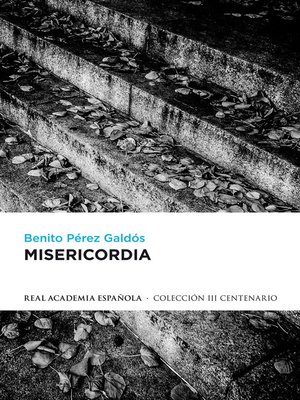 cover image of Misericordia (edición definitiva preparada por la Real Academia Española)